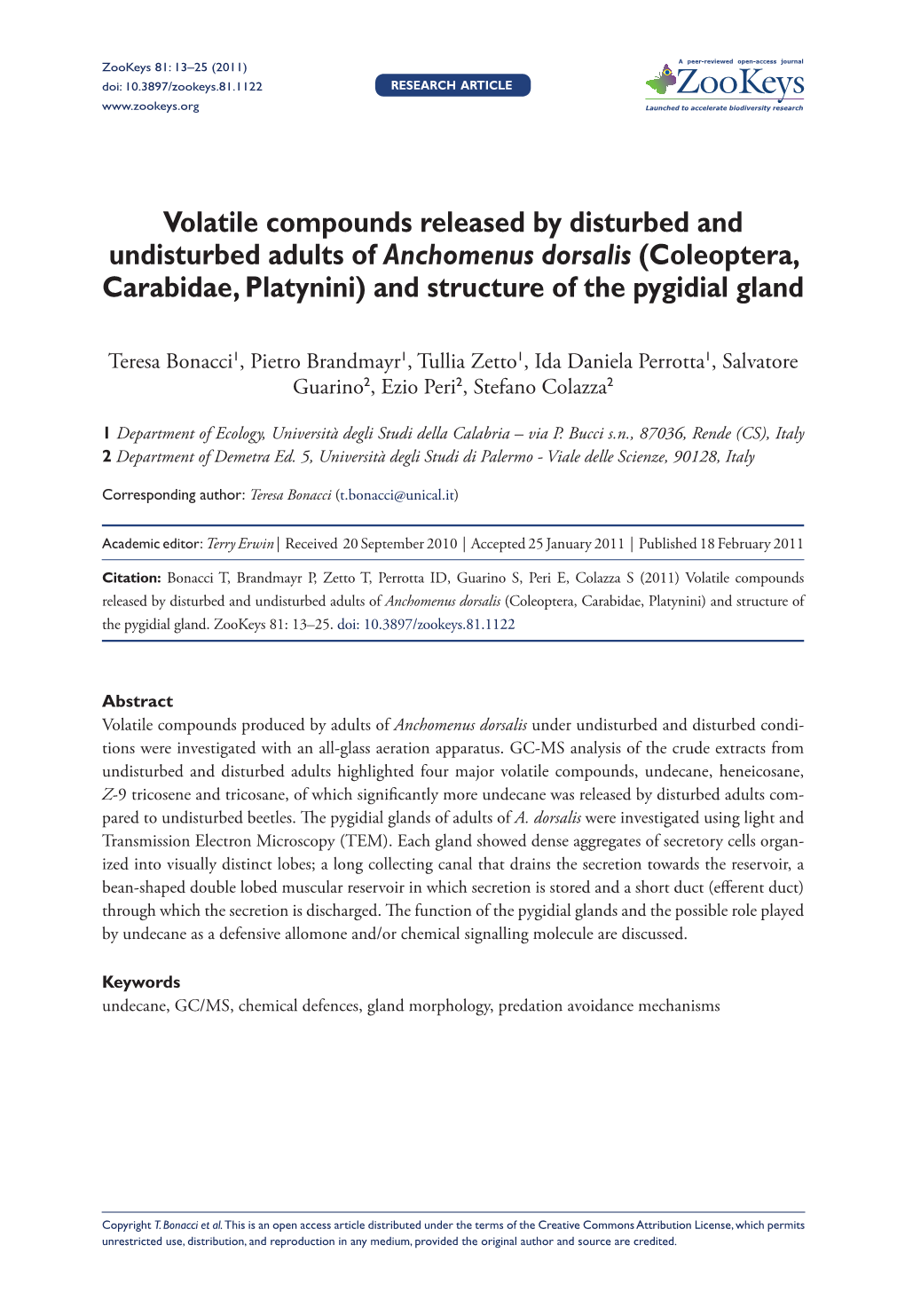 Volatile Compounds Released by Disturbed and Undisturbed Adults of Anchomenus Dorsalis (Coleoptera, Carabidae, Platynini) and Structure of the Pygidial Gland