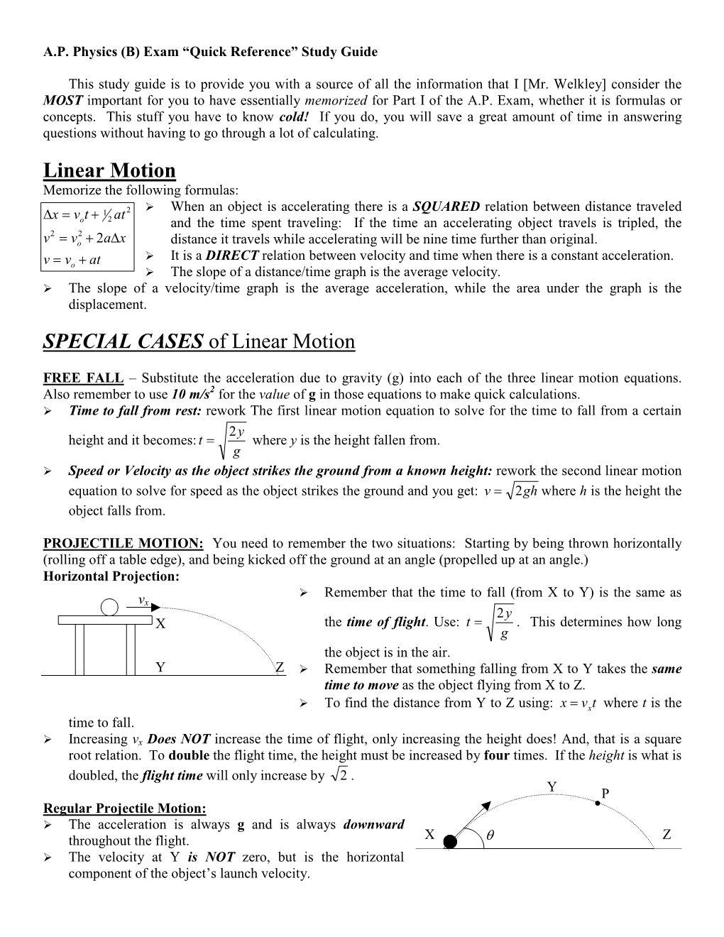 Linear Motion SPECIAL CASES of Linear Motion