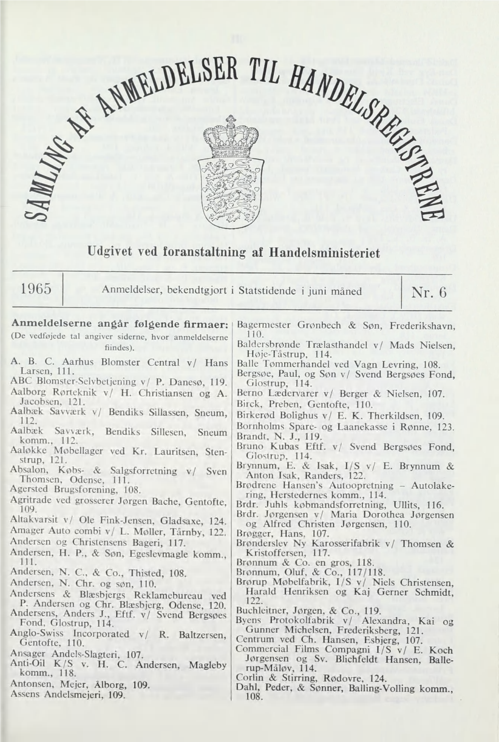 Udgivet Ved Foranstaltning Af Handelsministeriet 1965 Nr. 6