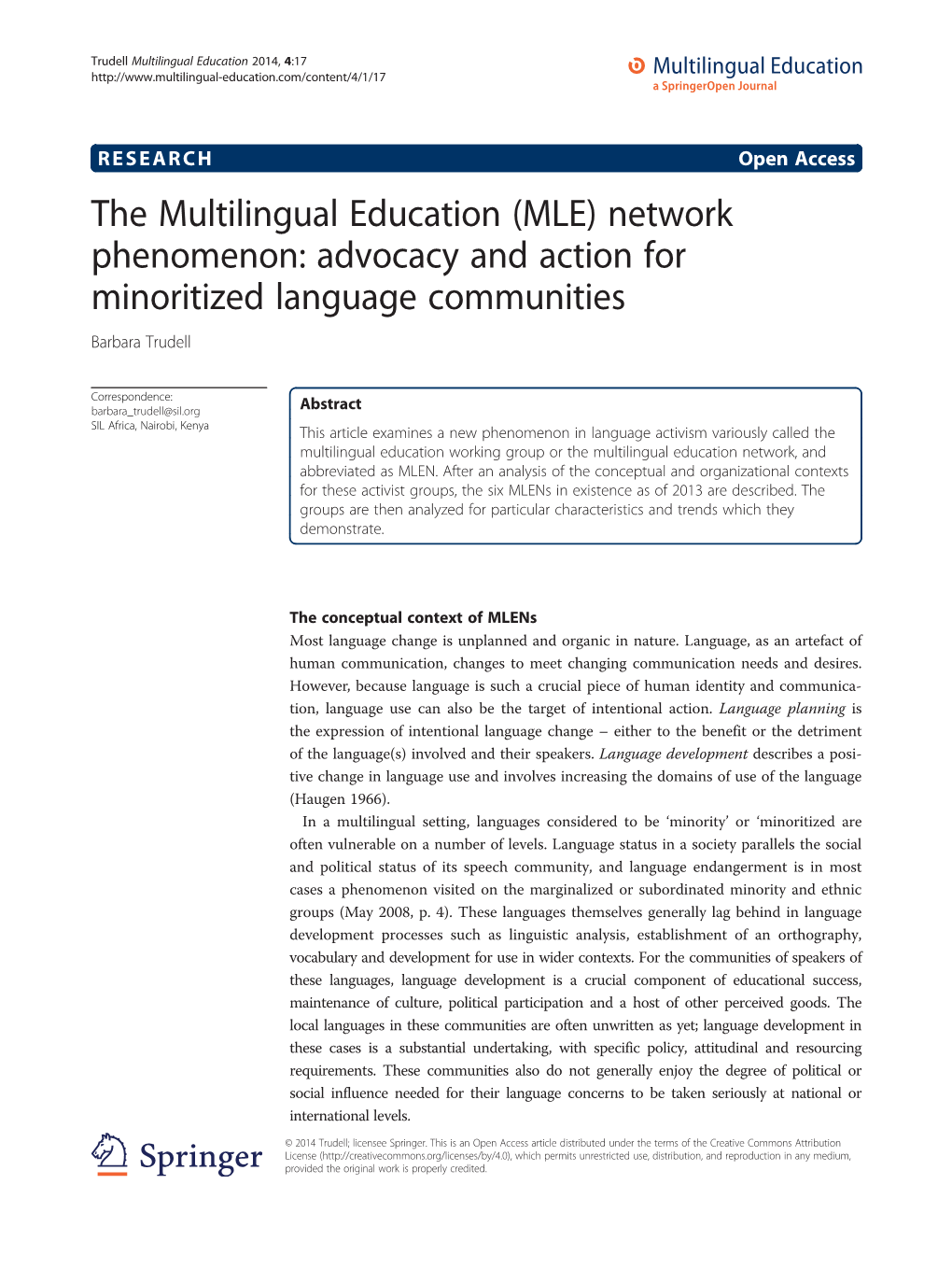 The Multilingual Education (MLE) Network Phenomenon: Advocacy and Action for Minoritized Language Communities Barbara Trudell