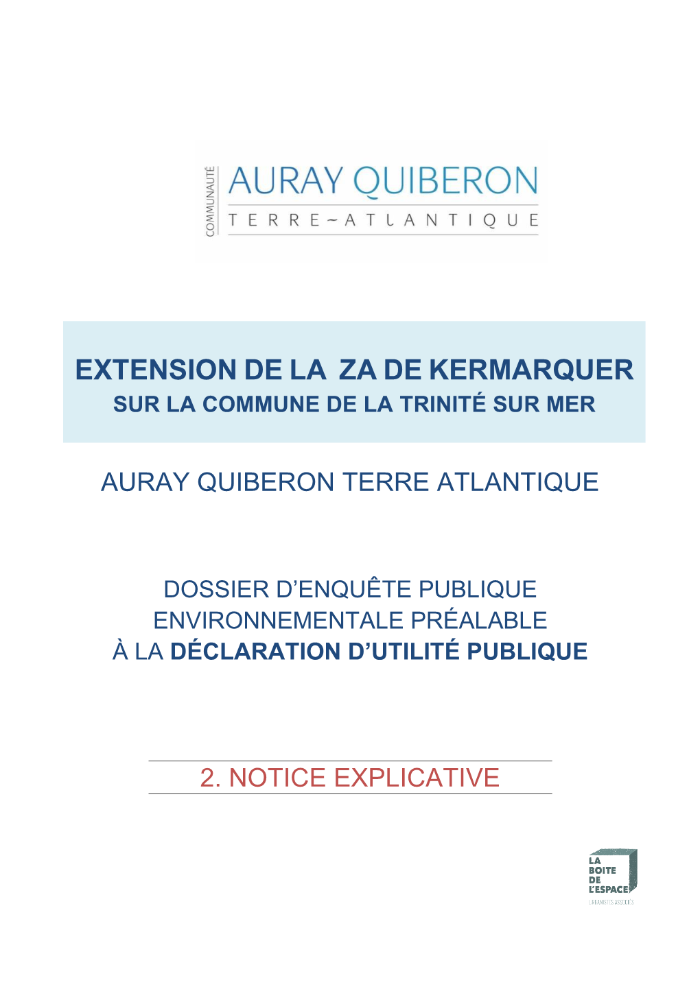 Extension De La Za De Kermarquer Sur La Commune De La Trinité Sur Mer