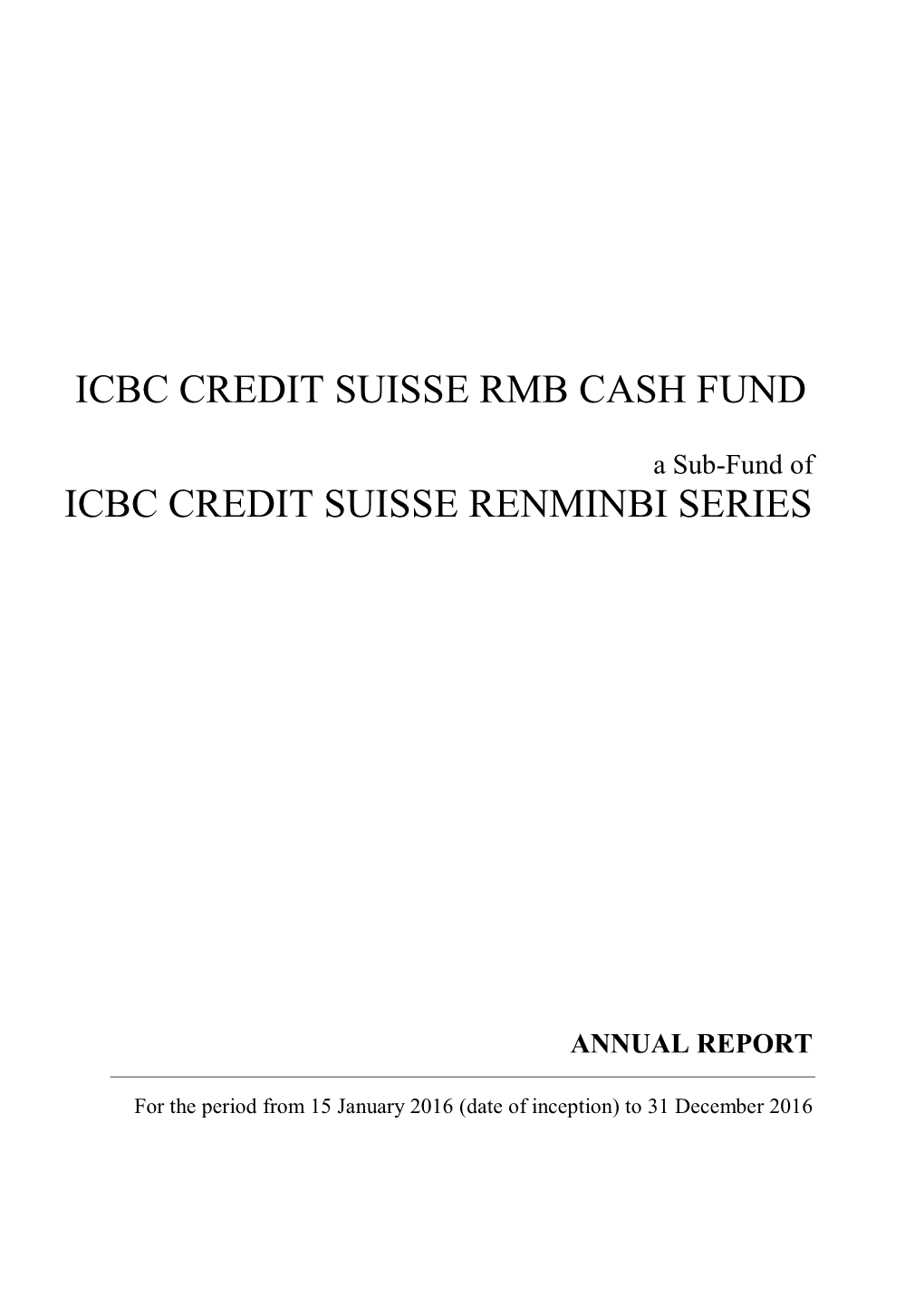 Icbc Credit Suisse Rmb Cash Fund Icbc Credit Suisse