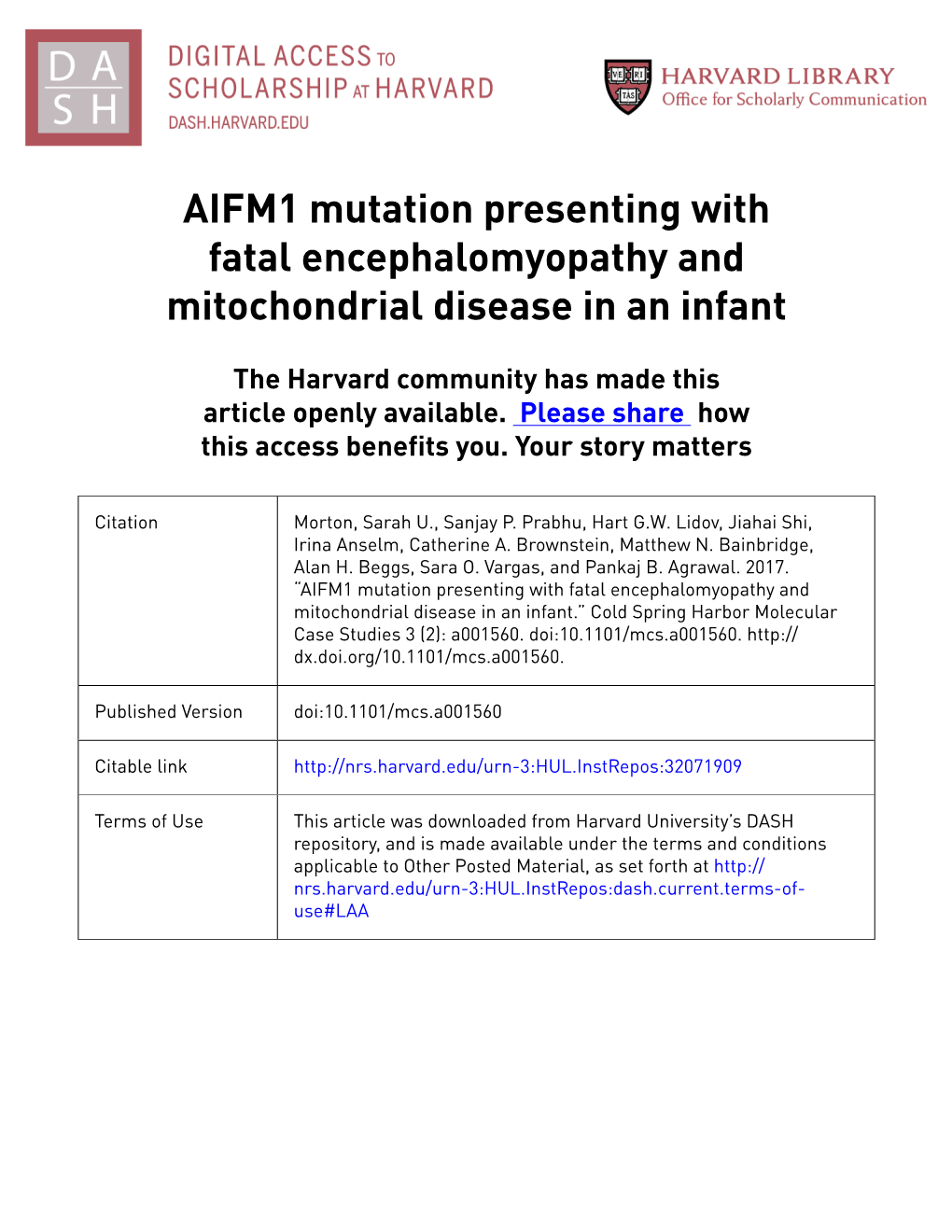 AIFM1 Mutation Presenting with Fatal Encephalomyopathy and Mitochondrial Disease in an Infant