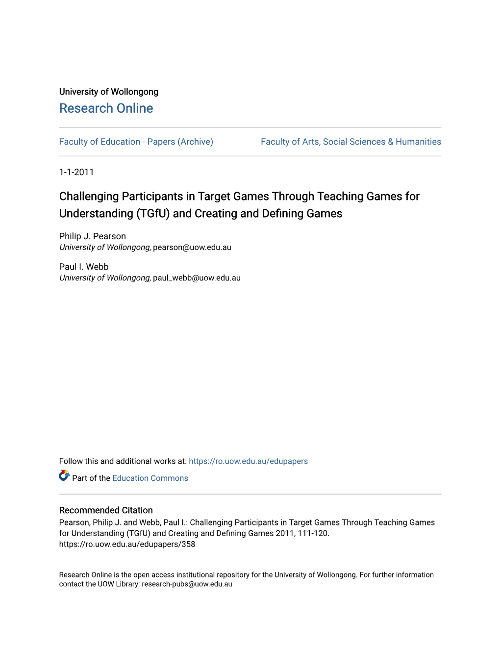 Challenging Participants in Target Games Through Teaching Games for Understanding (Tgfu) and Creating and Defining Games