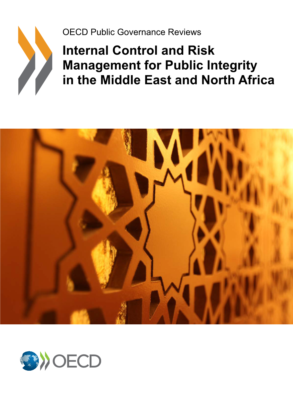 Internal Control and Risk Management for Public Integrity in the Middle East and North Africa