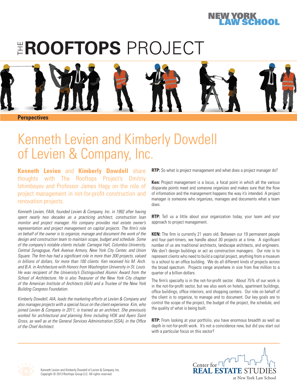 Kenneth Levien and Kimberly Dowdell of Levien & Company, Inc