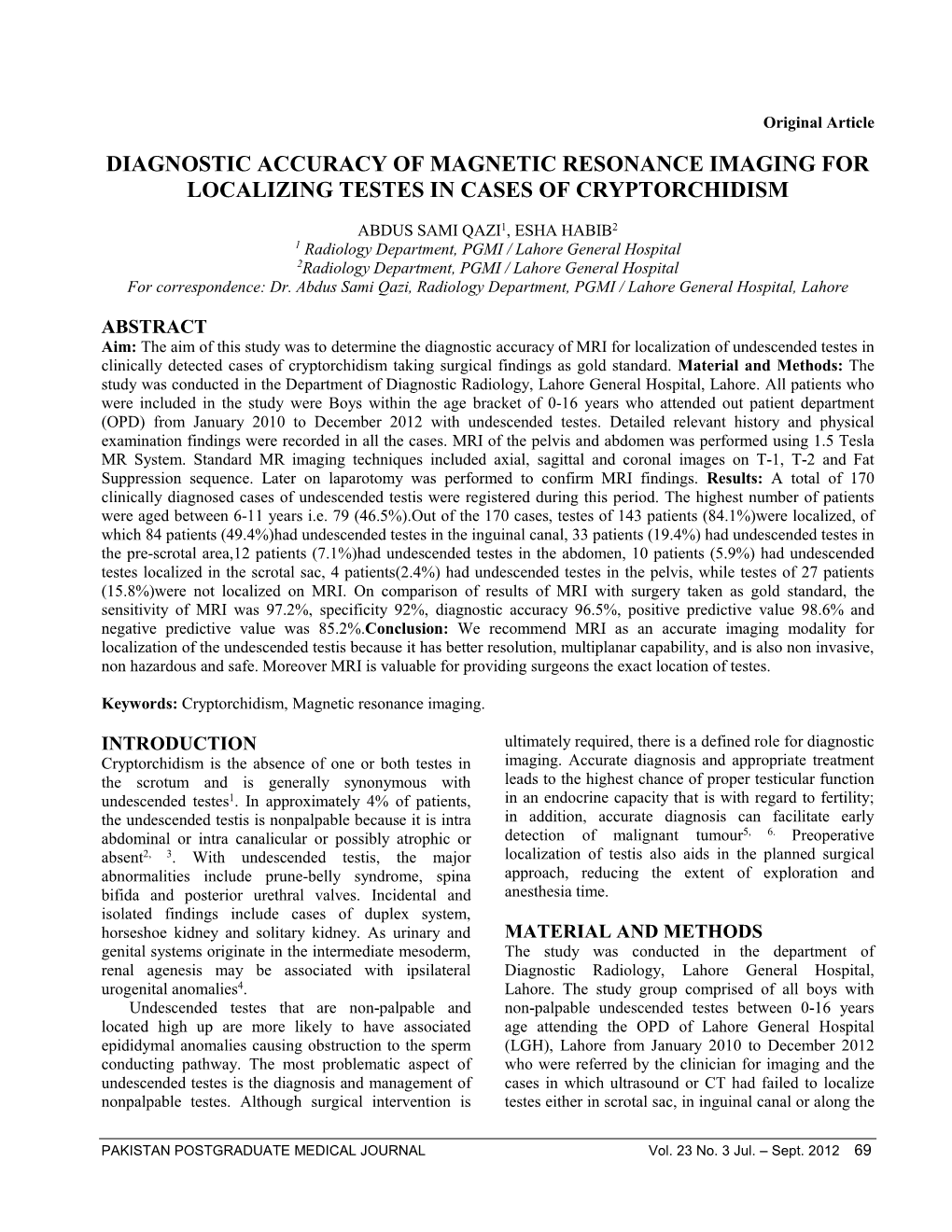 Diagnostic Accuracy of Magnetic Resonance Imaging for Localizing Testes in Cases of Cryptorchidism