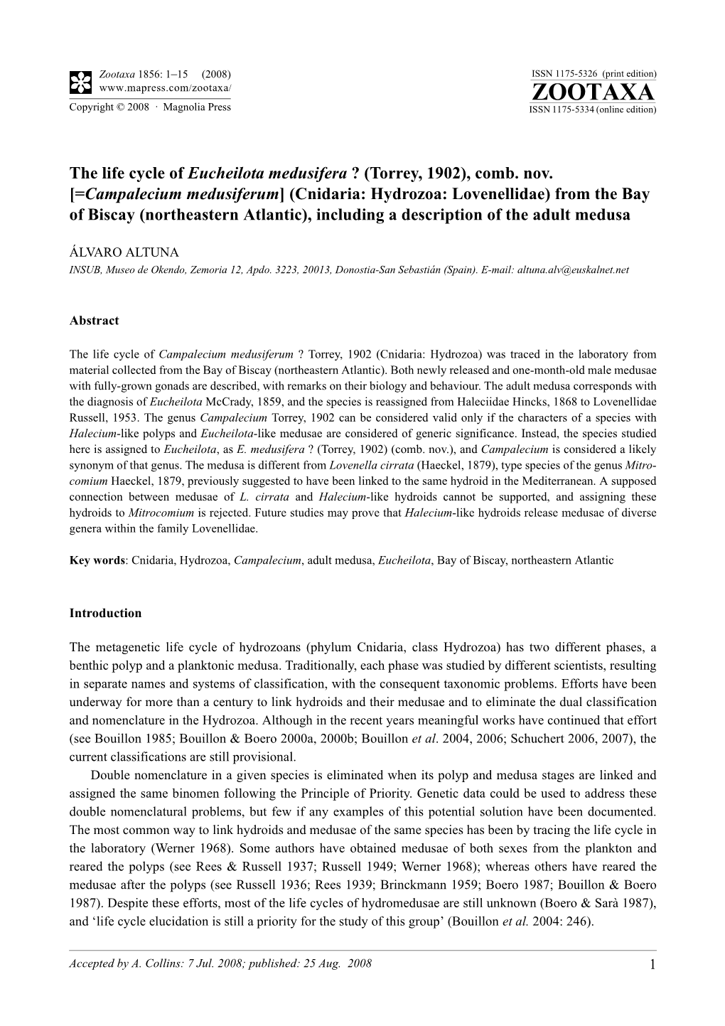 Zootaxa, the Life Cycle of Eucheilota Medusifera ? (Torrey, 1902)