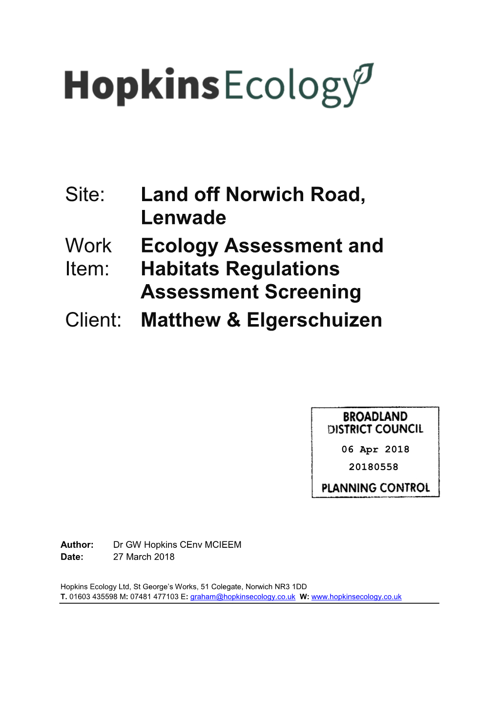 Site: Land Off Norwich Road, Lenwade Work Item: Ecology Assessment