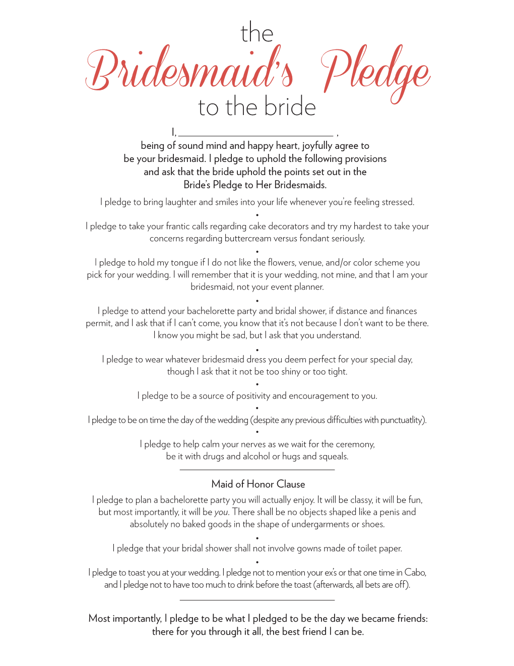The Bridesmaid's Pledge to the Bride