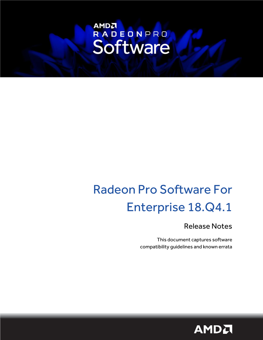 Radeon Pro Software for Enterprise 18.Q4.1