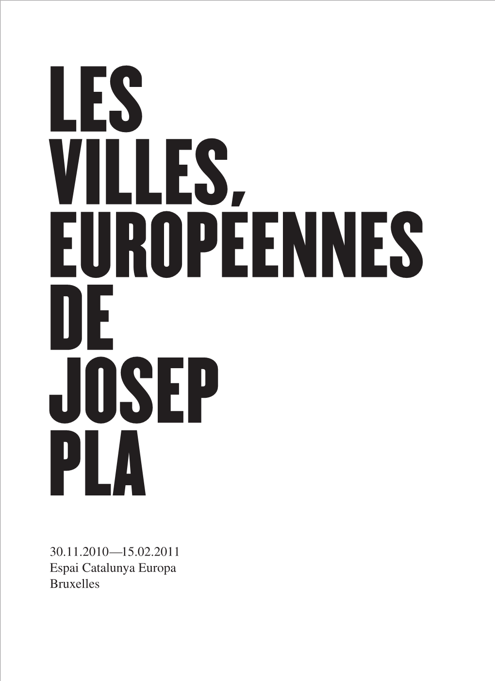Les Villes Européennes De Josep Pla