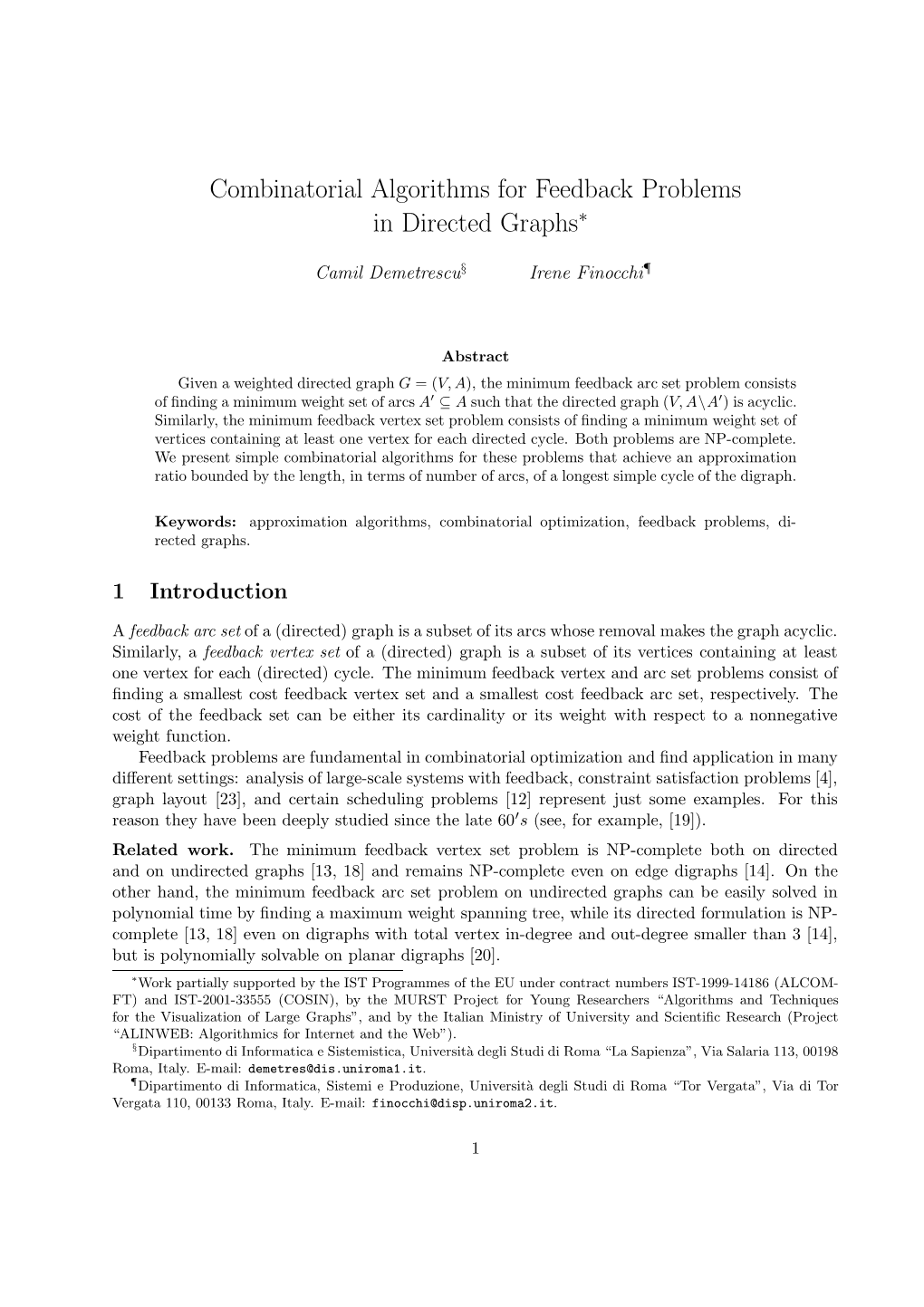 Combinatorial Algorithms for Feedback Problems in Directed Graphs∗