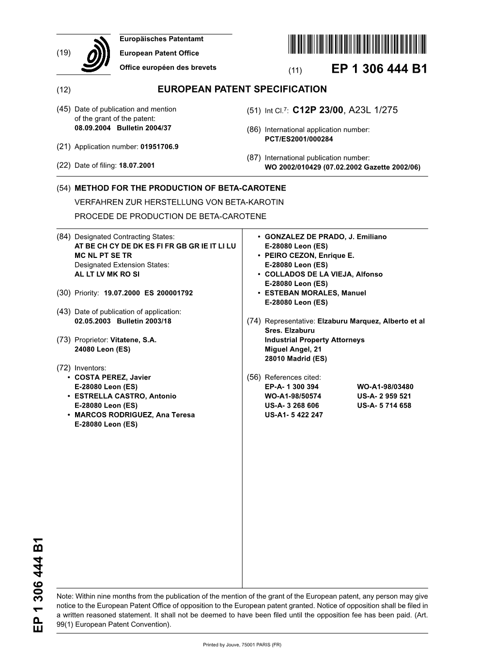 Method for the Production of Beta-Carotene Verfahren Zur Herstellung Von Beta-Karotin Procede De Production De Beta-Carotene