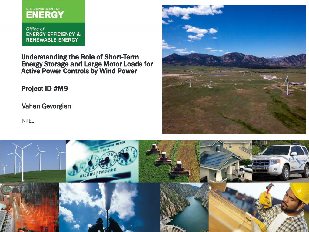 Understanding the Role of Short-Term Energy Storage and Large Motor Loads for Active Power Controls by Wind Power