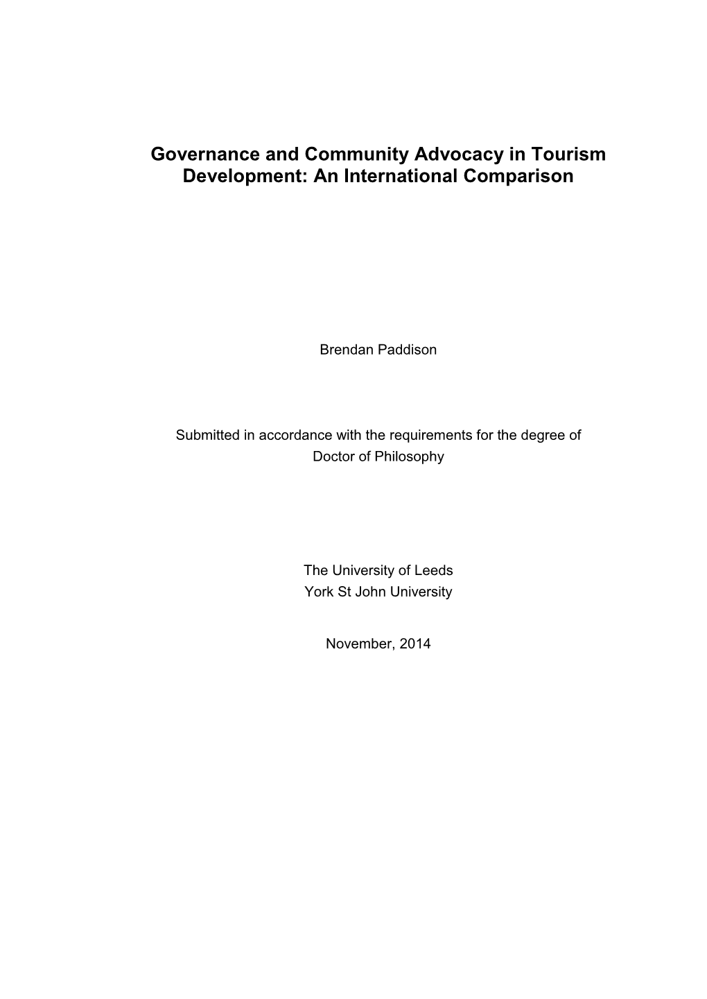 Governance and Community Advocacy in Tourism Development: an International Comparison