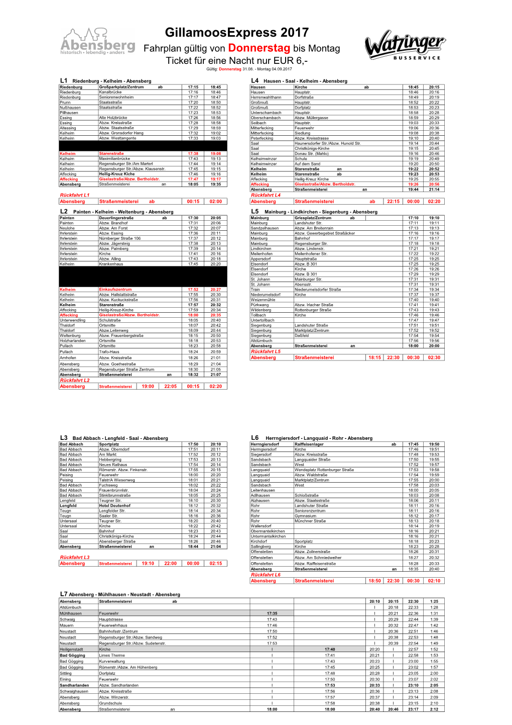 Gillamoosexpress 2017 Fahrplan Gültig Von Donnerstag Bis Montag Ticket Für Eine Nacht Nur EUR 6,- Gültig: Donnerstag 31.08