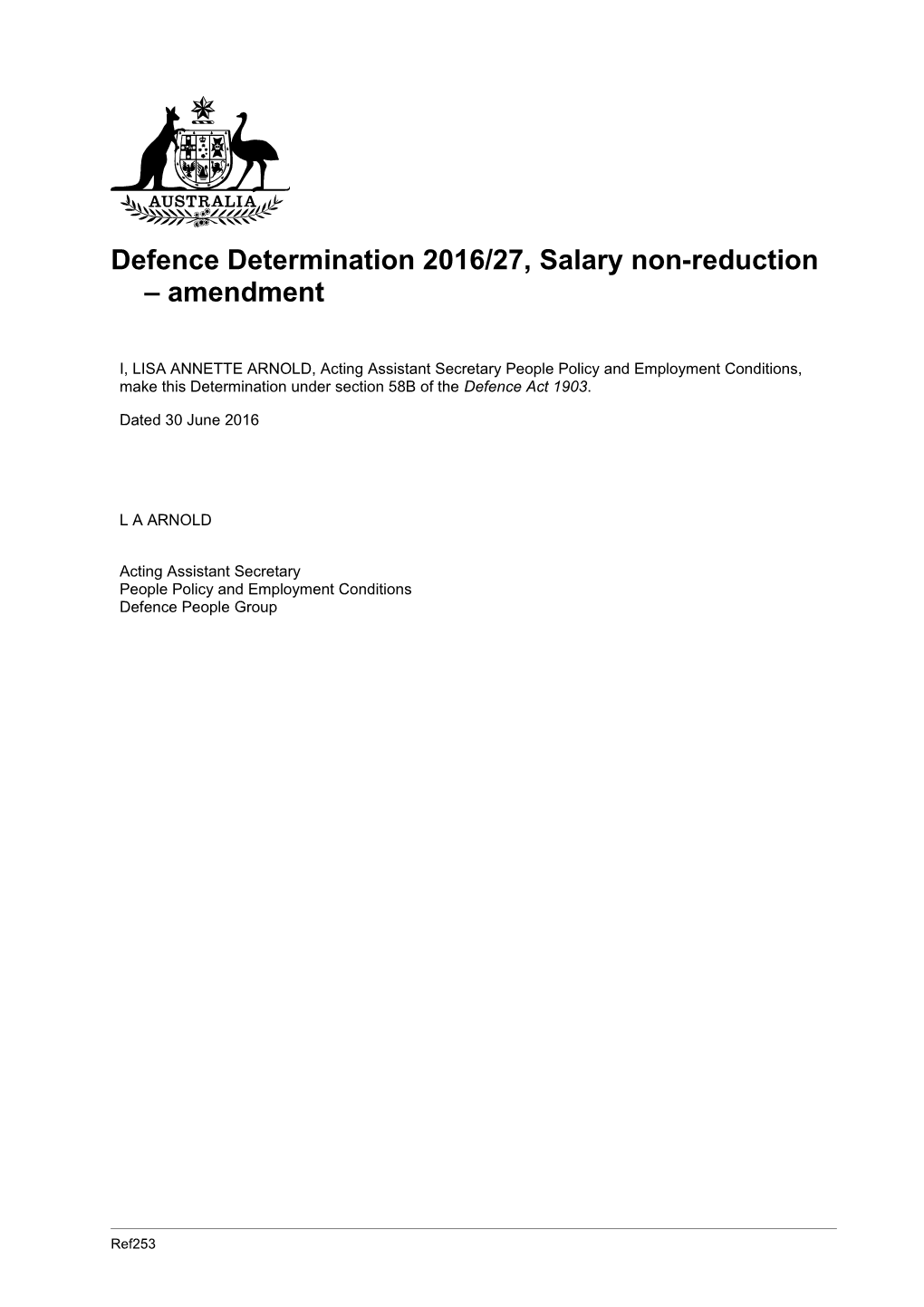 Defence Determination 2016/27, Salary Non-Reduction Amendment