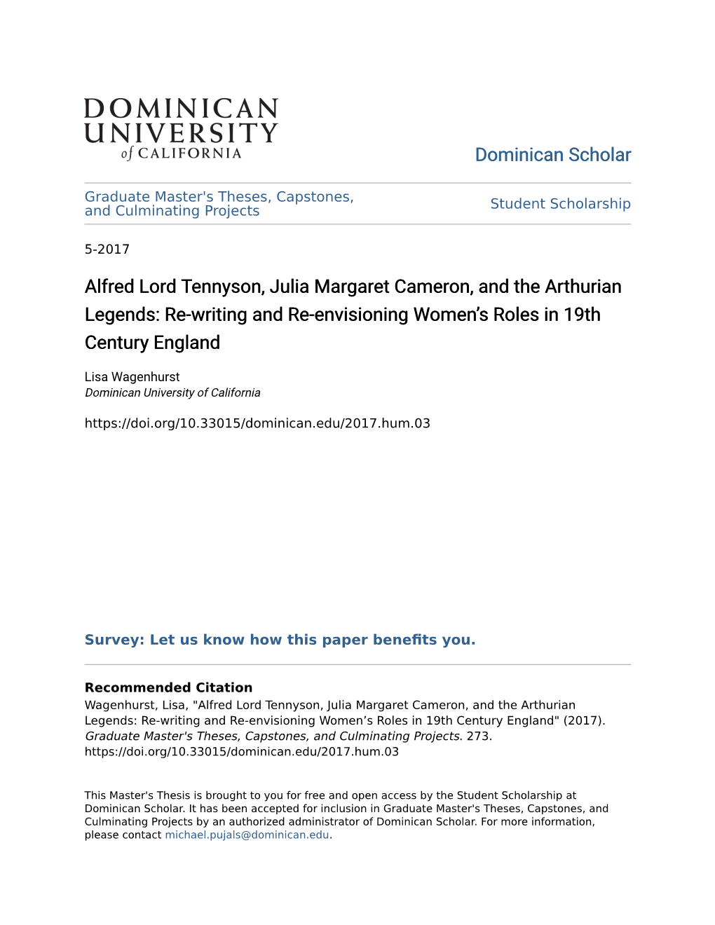 Alfred Lord Tennyson, Julia Margaret Cameron, and the Arthurian Legends: Re-Writing and Re-Envisioning Women’S Roles in 19Th Century England