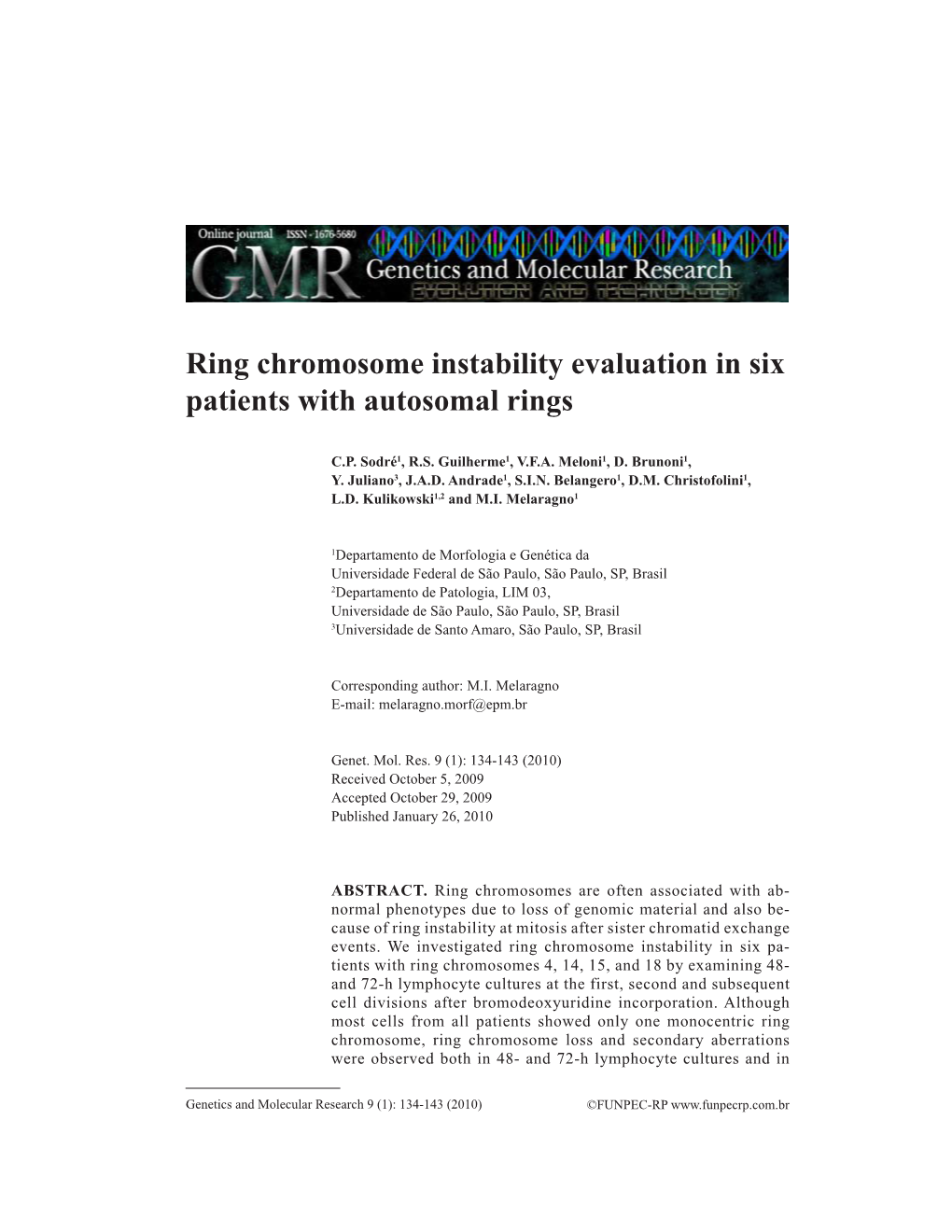 Ring Chromosome Instability Evaluation in Six Patients with Autosomal Rings