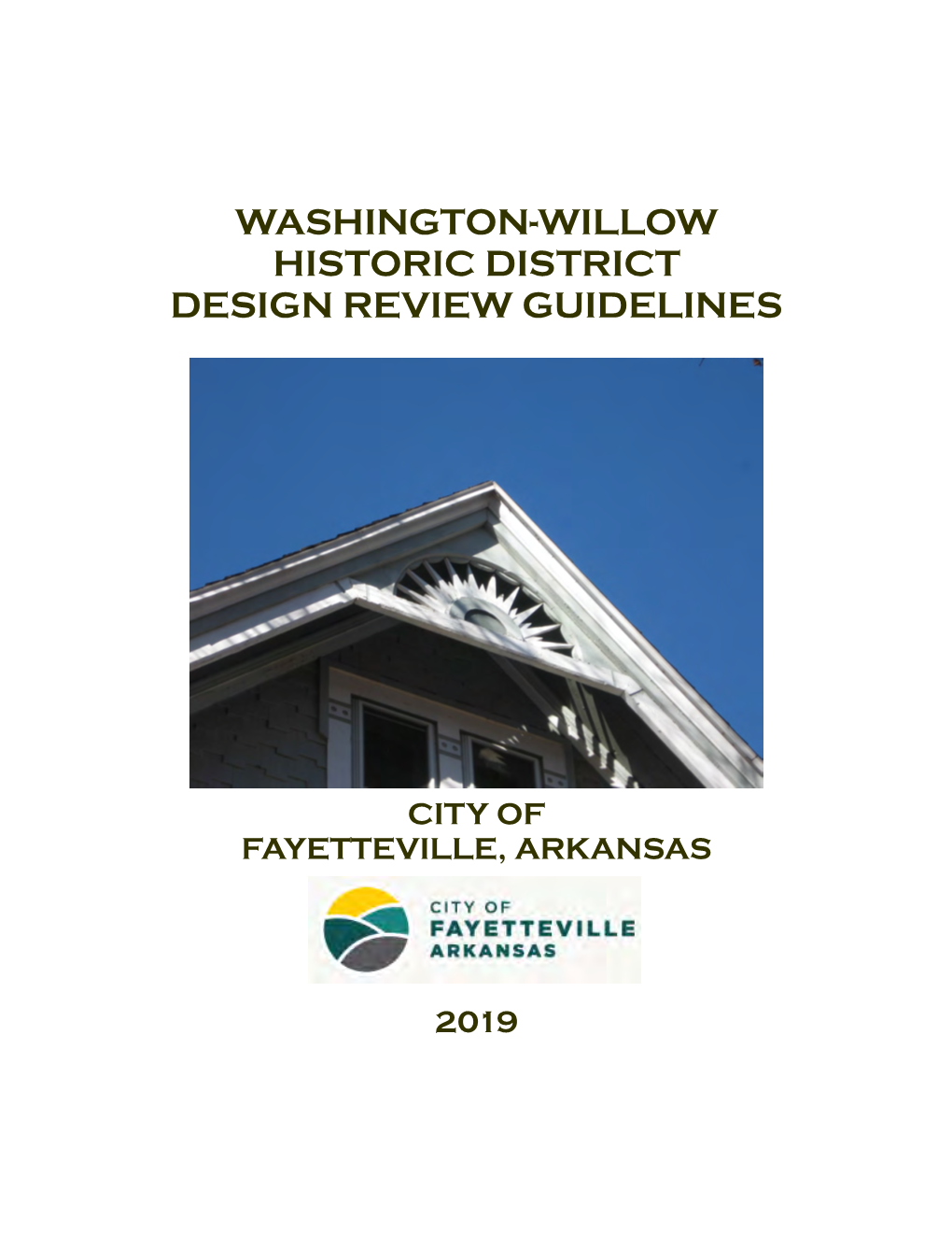 Washington-Willow Historic District Design Review Guidelines