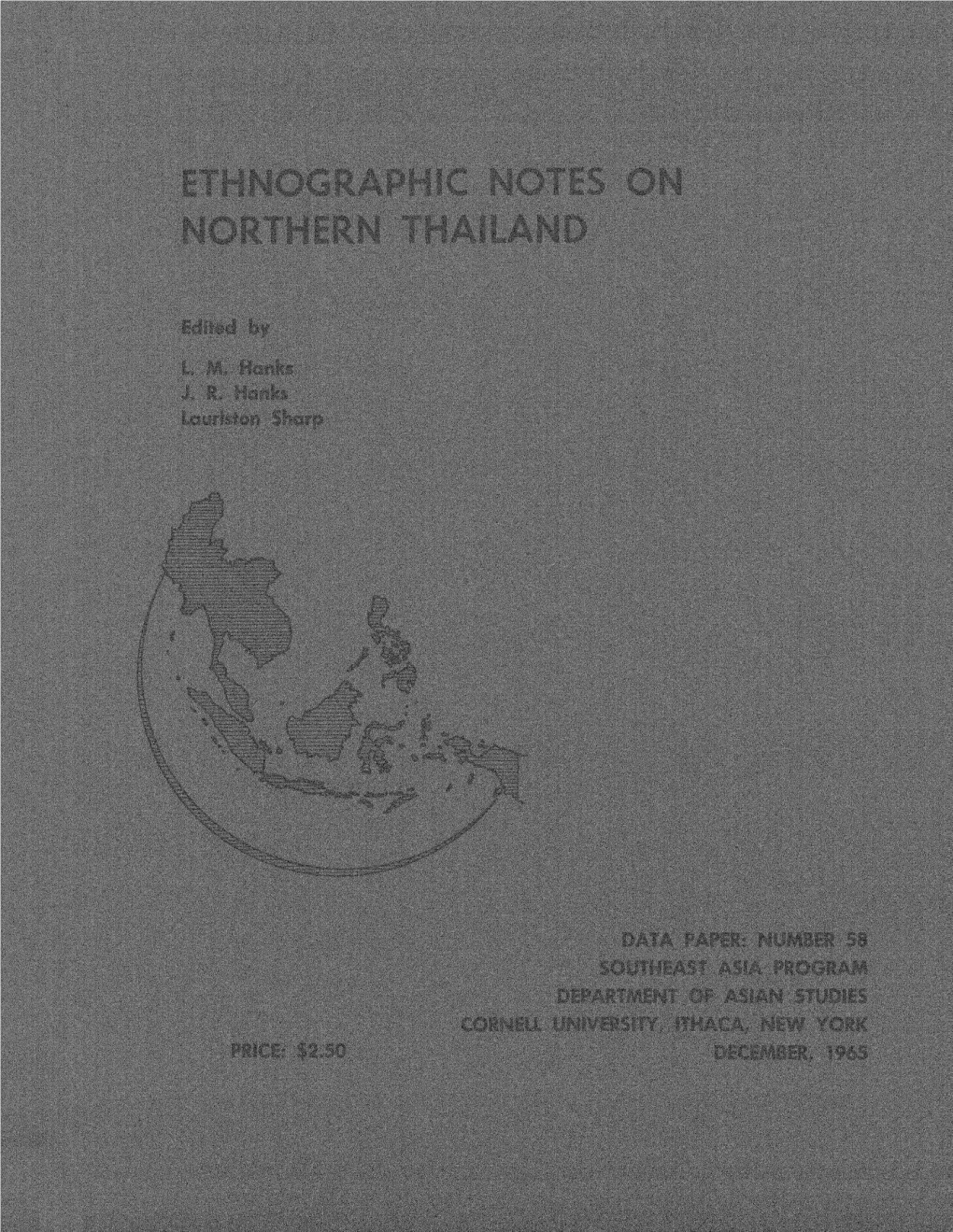 Ethnolgraphic Notes on Northern Thailand