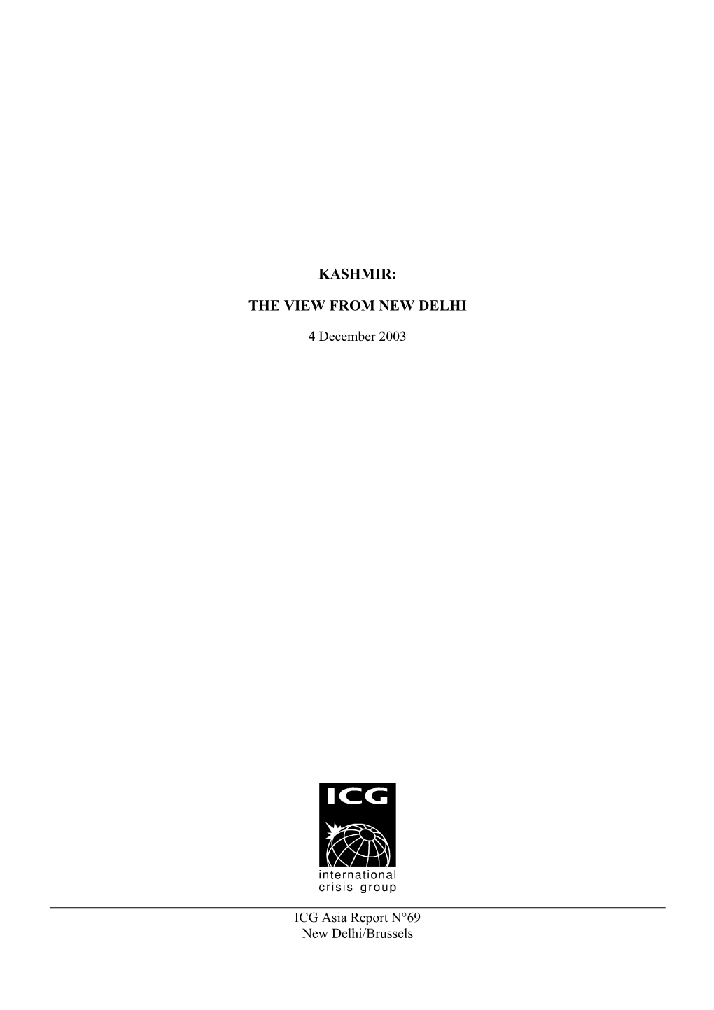 4 December 2003 ICG Asia Report N°69 New Delhi/Brussels