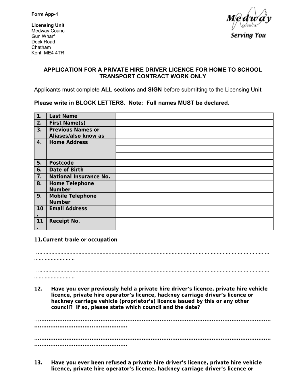 Application for a Licence to Drive a Private Hire Vehicle in the District of Medway