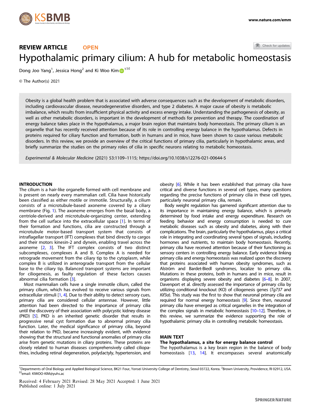 Hypothalamic Primary Cilium: a Hub for Metabolic Homeostasis ✉ Dong Joo Yang1, Jessica Hong2 and Ki Woo Kim 1