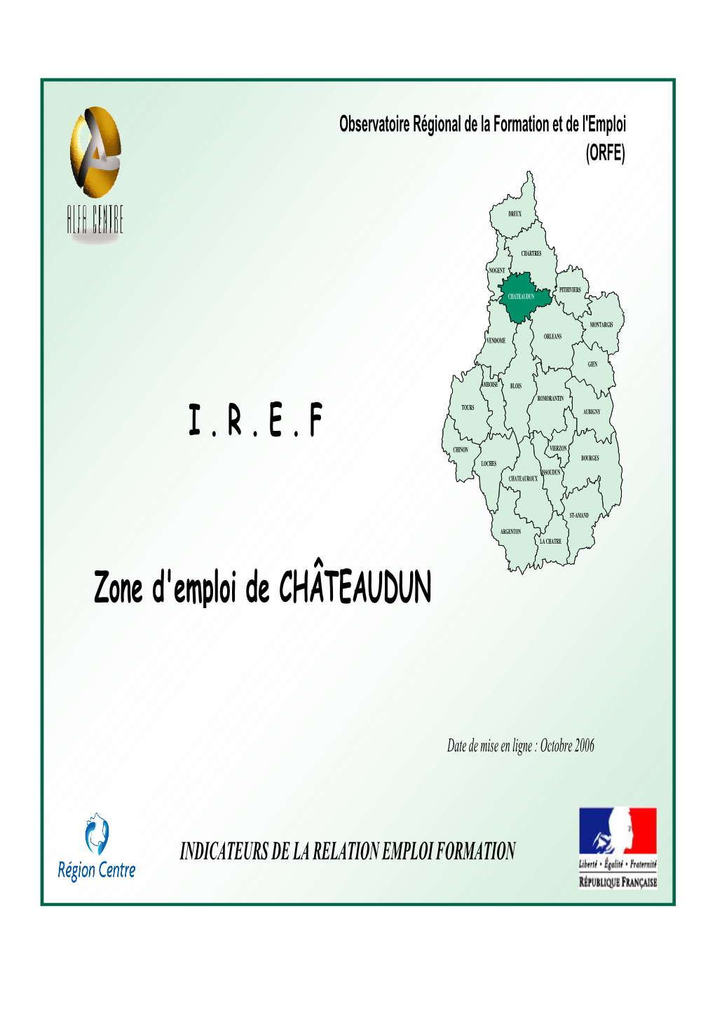 Zone D'emploi De CHÂTEAUDUN I . R . E