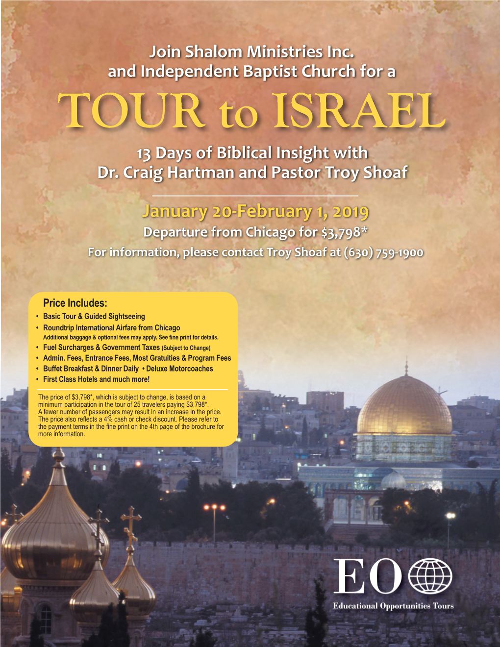 TOUR to ISRAEL 13 Days of Biblical Insight with Dr