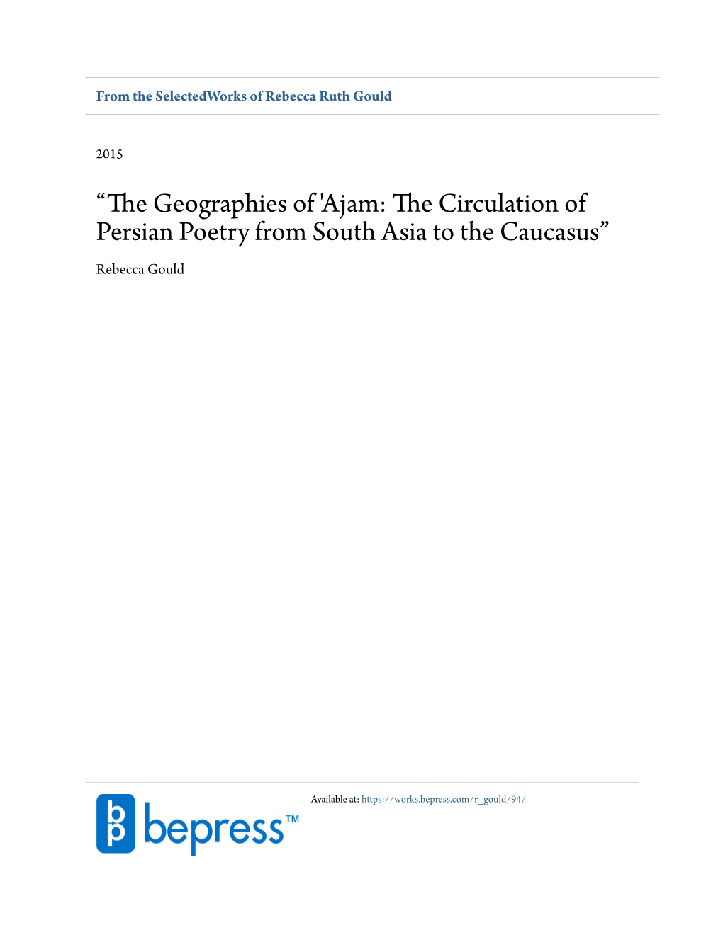 The Geographies of 'Ajam: the Circulation of Persian Poetry from South Asia to the Caucasus