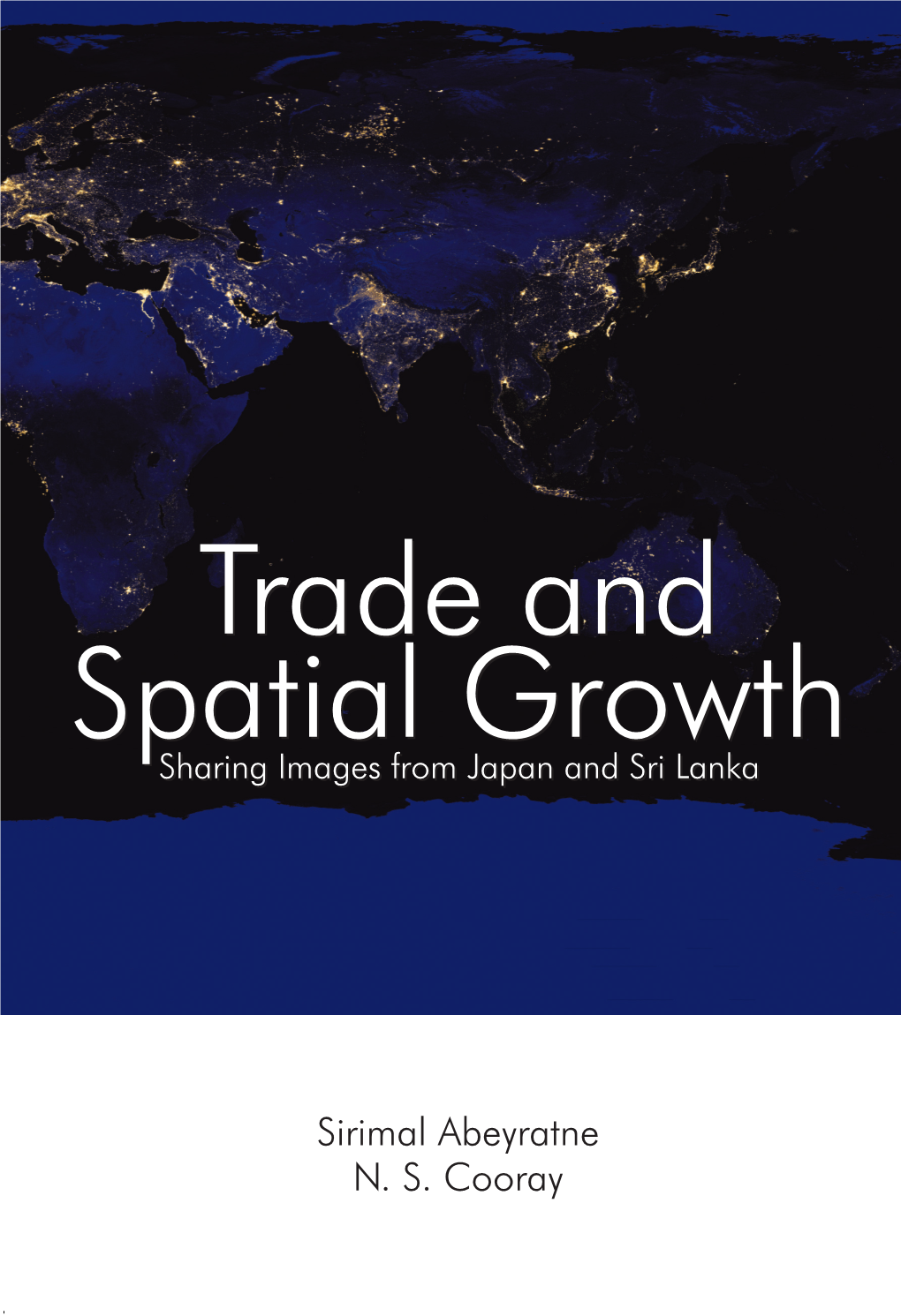 Trade Spatial Growth