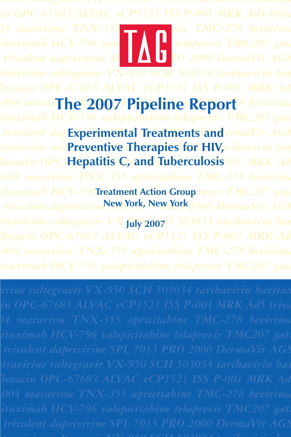 The 2007 Pipeline Report