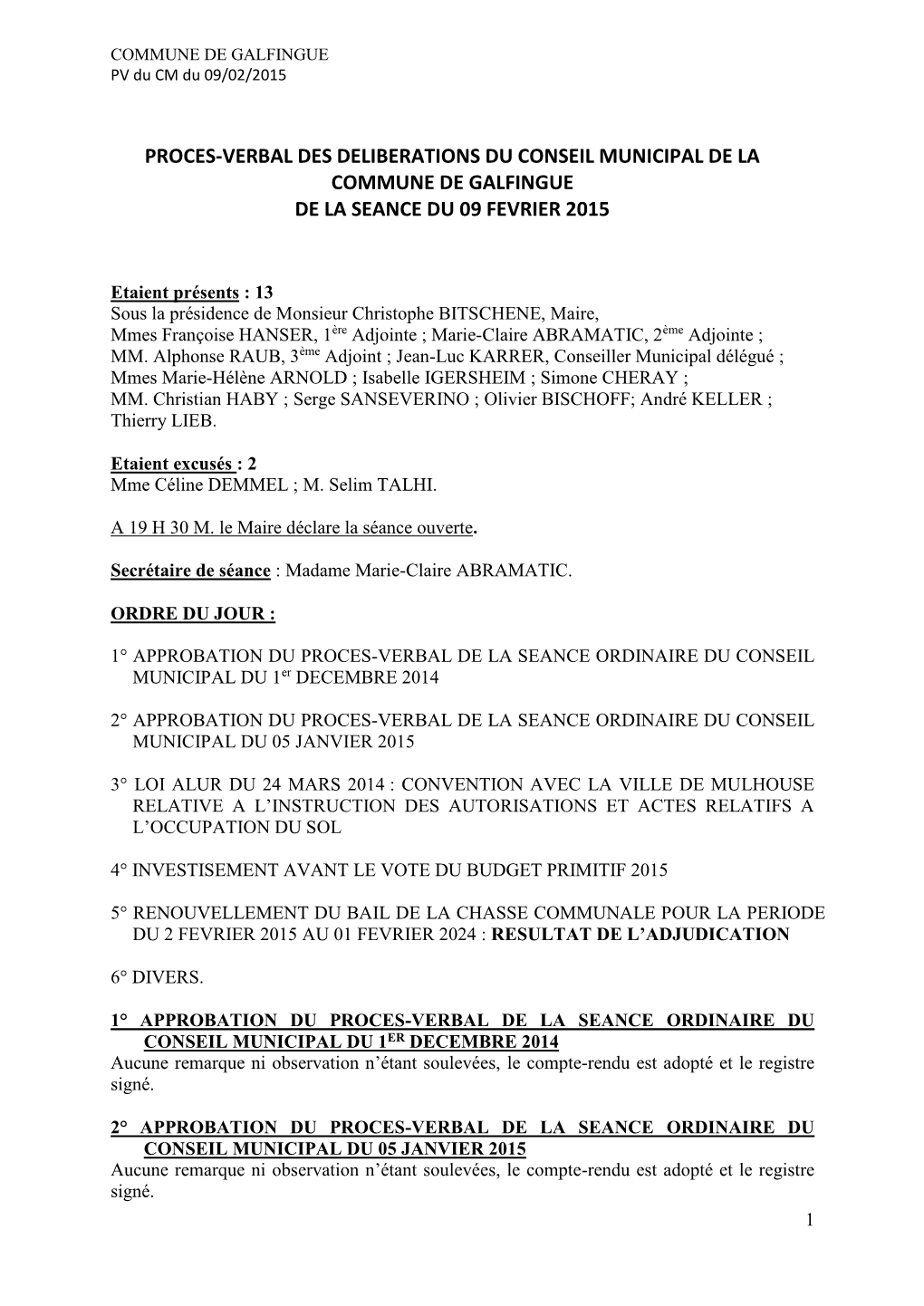 Proces-Verbal Des Deliberations Du Conseil Municipal De La Commune De Galfingue De La Seance Du 09 Fevrier 2015