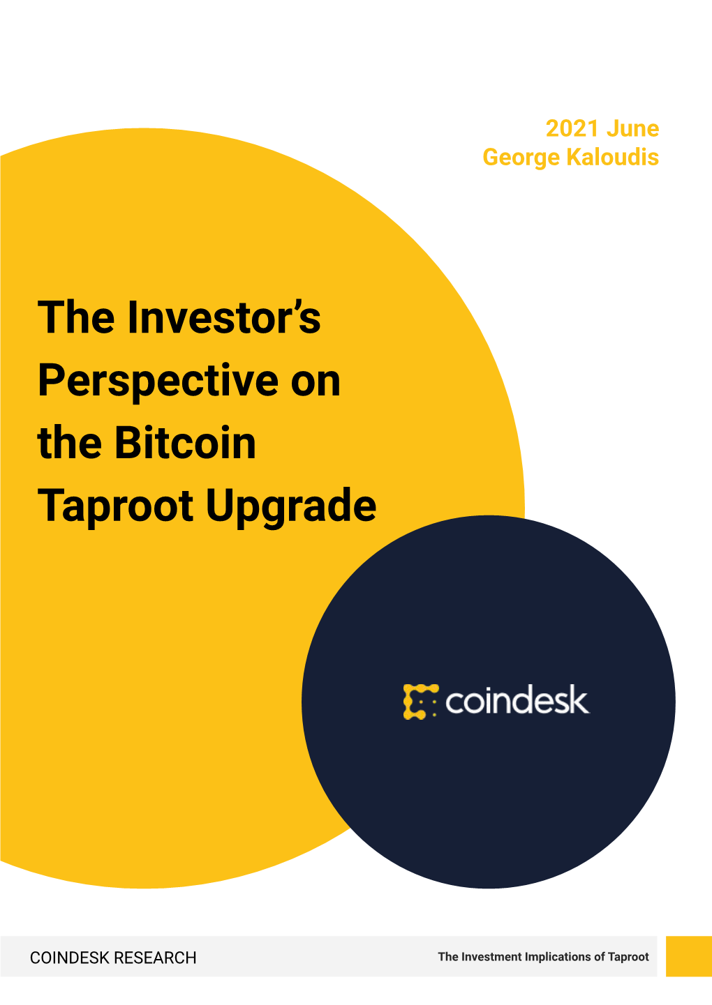 The Investor's Perspective on the Bitcoin Taproot Upgrade