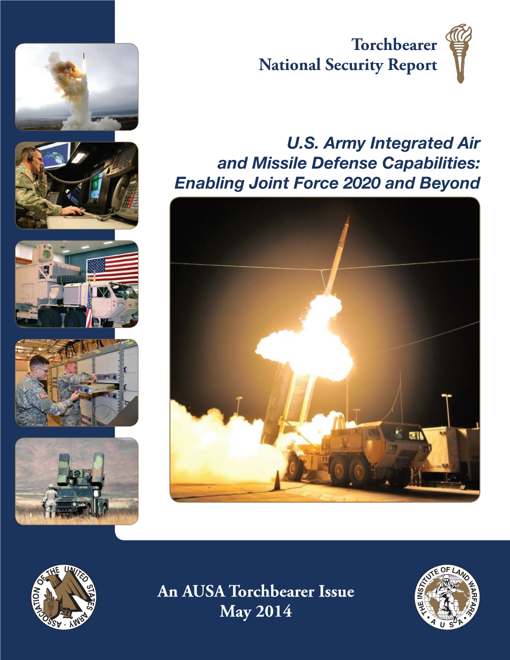 U.S. Army Integrated Air and Missile Defense Capabilities: Enabling Joint Force 2020 and Beyond