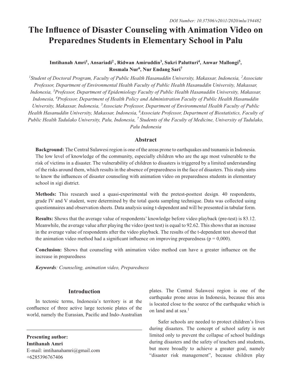 The Influence of Disaster Counseling with Animation Video on Preparednes Students in Elementary School in Palu