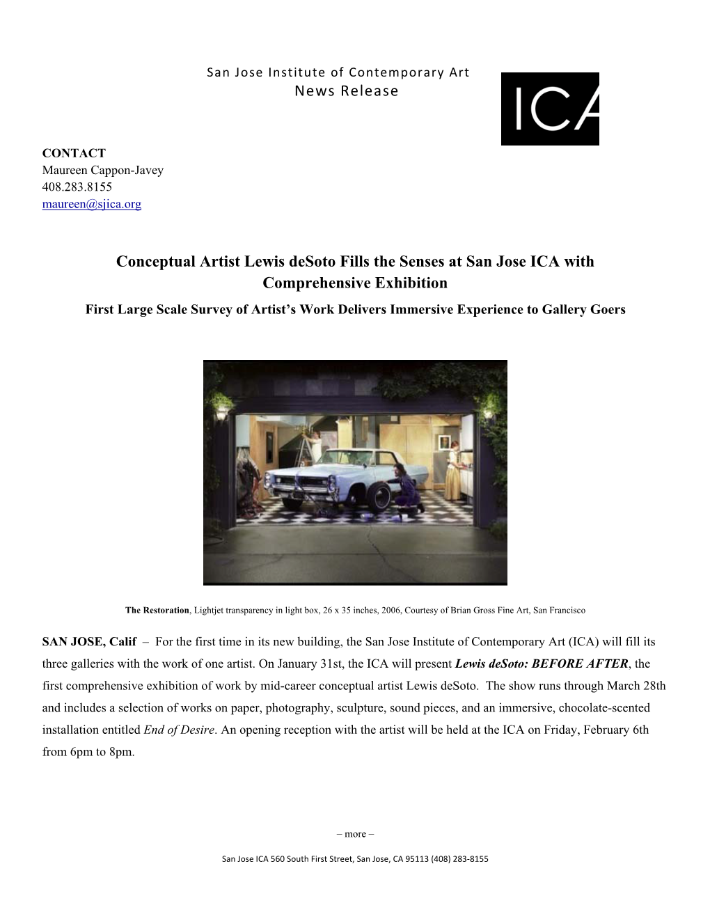 News Release Conceptual Artist Lewis Desoto Fills the Senses at San Jose ICA with Comprehensive Exhibition