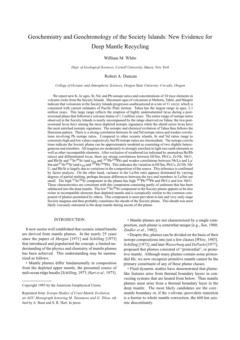 Geochemistry and Geochronology of the Society Islands: New Evidence for Deep Mantle Recycling