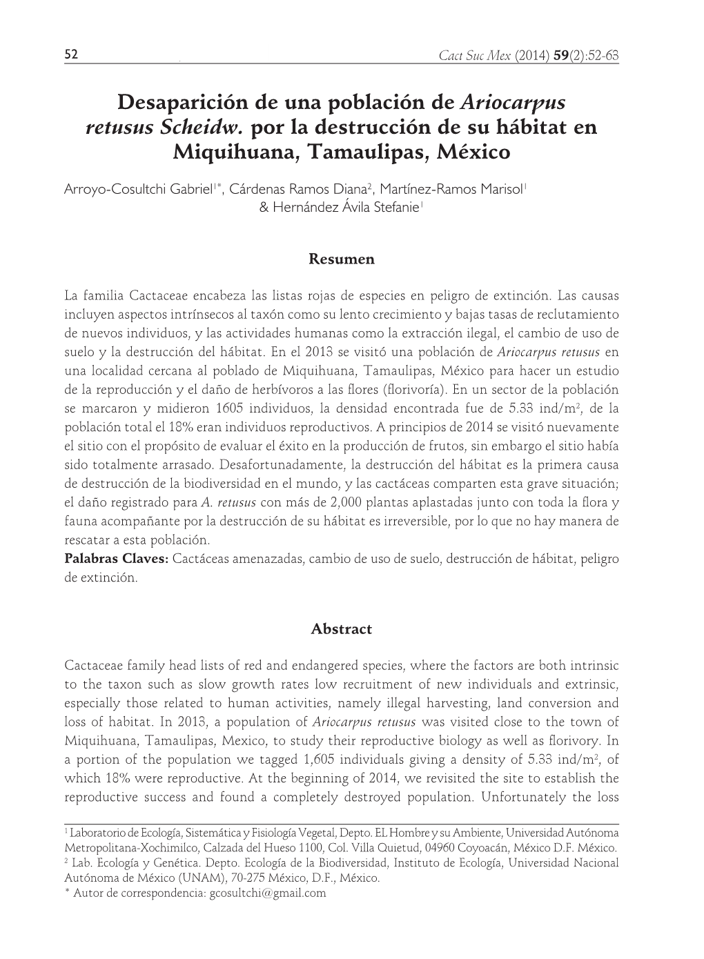 Desaparición De Una Población De Ariocarpus Retusus Scheidw. Por La Destrucción De Su Hábitat En Miquihuana, Tamaulipas, México