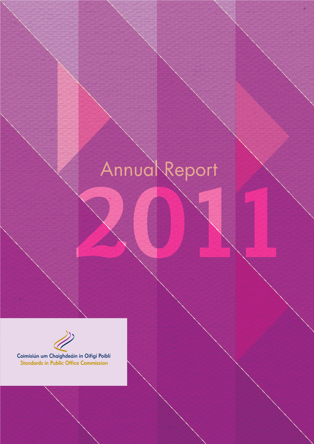 Standards in Public Office Commission Annual Report 2011