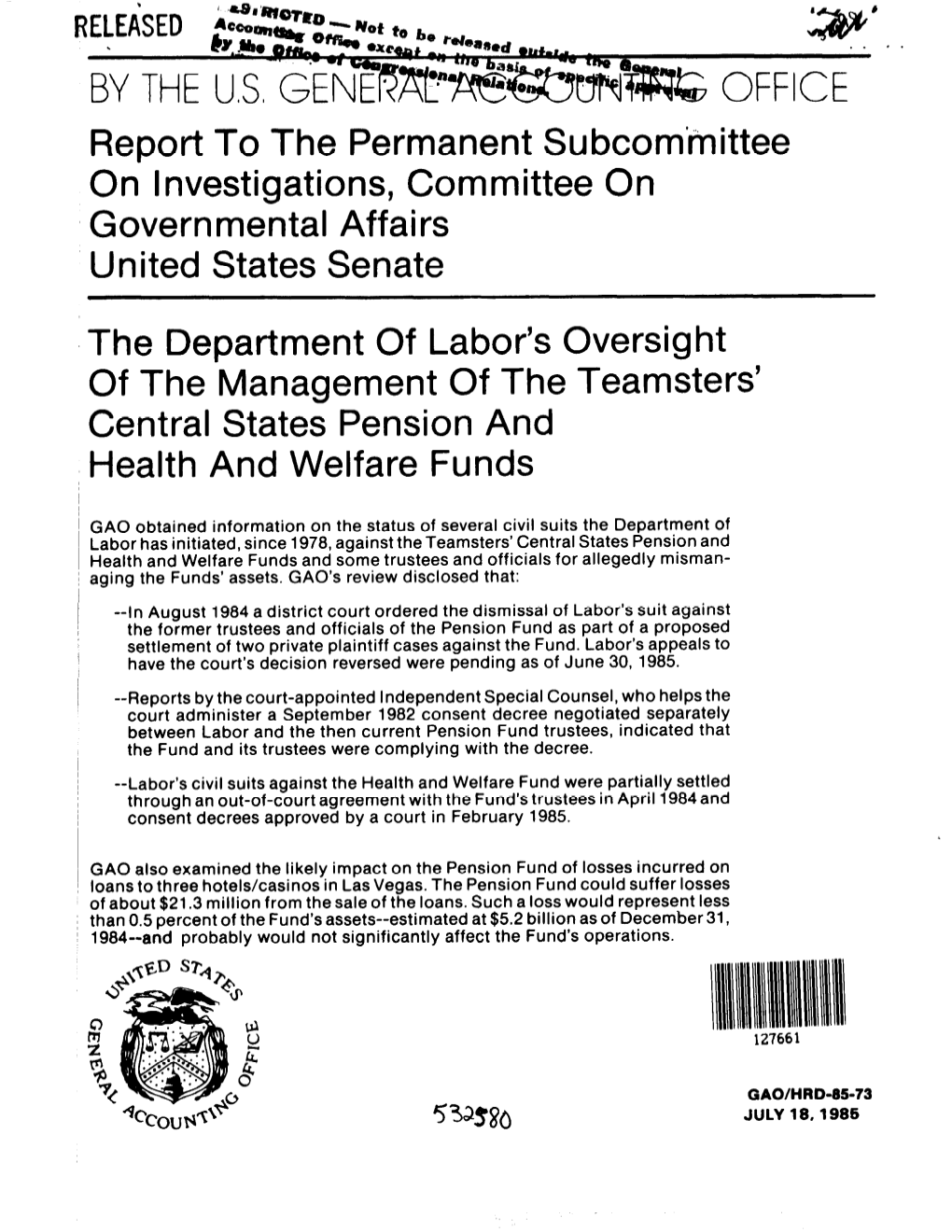 HRD-85-73 the Department of Labor's Oversight of The