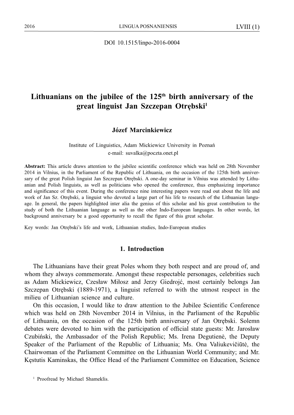 Lithuanians on the Jubilee of the 125Th Birth Anniversary of the Great Linguist Jan Szczepan Otrębski1