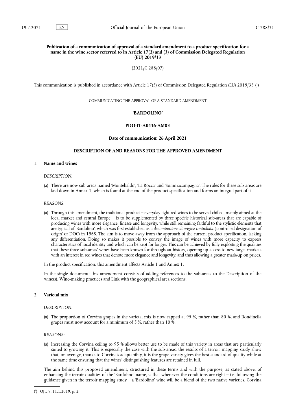 Publication of a Communication of Approval of a Standard