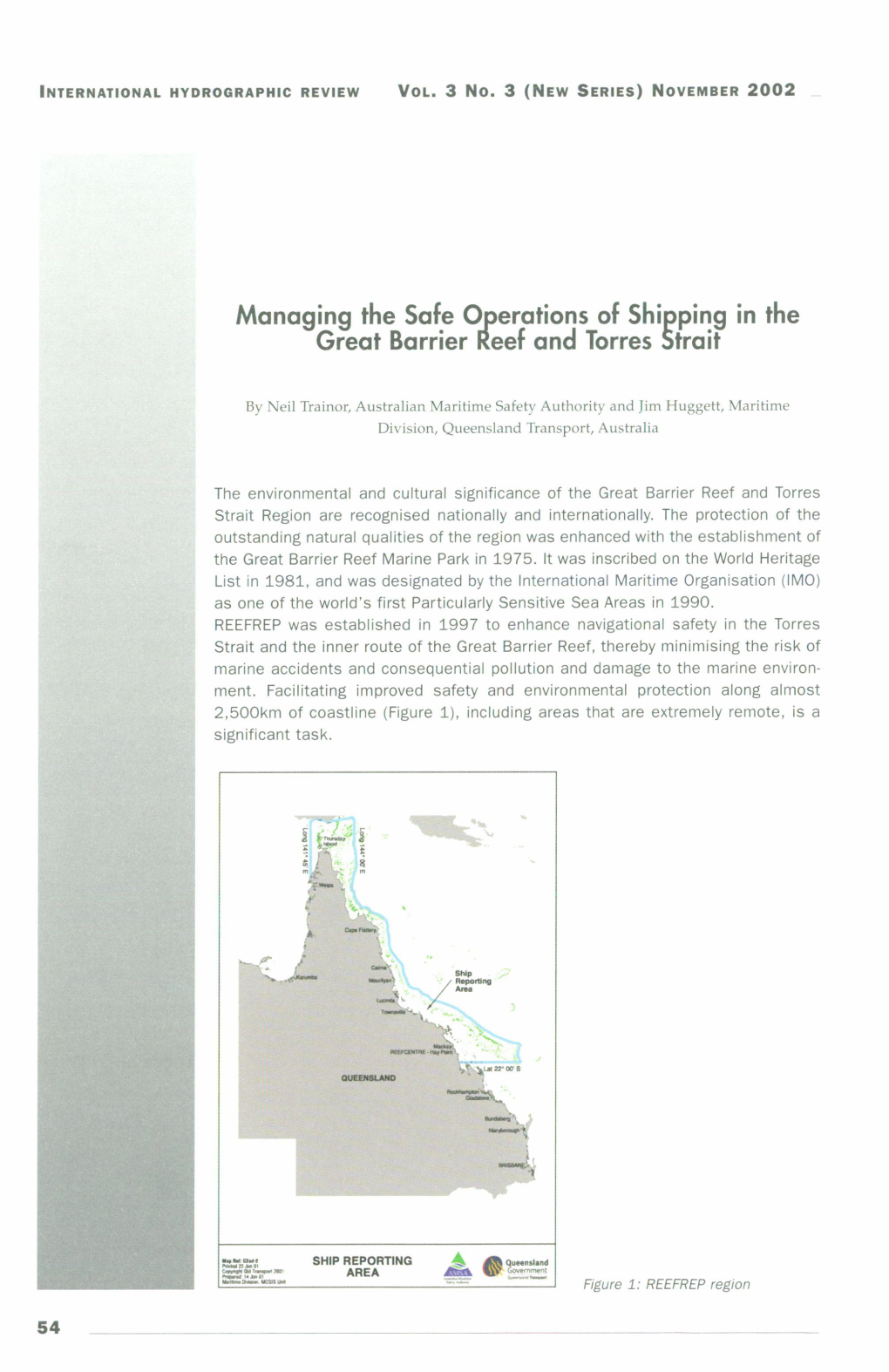 Managing the Safe Operations of Shipping in the Great Barrier Reef and Torres Strait