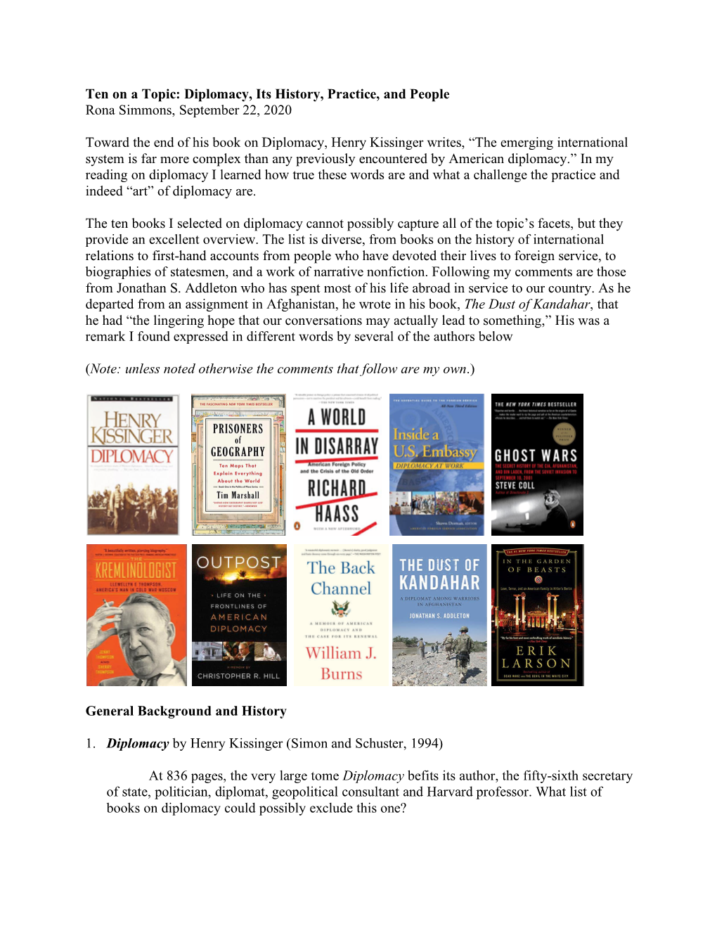 Ten on a Topic: Diplomacy, Its History, Practice, and People Rona Simmons, September 22, 2020 Toward the End of His Book on Dipl