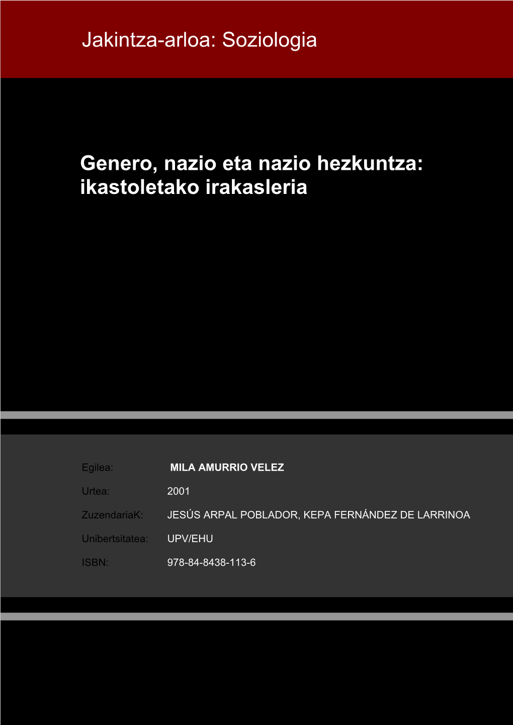 Genero, Nazio Eta Nazio Hezkuntza: Ikastoletako Irakasleria Jakintza-Arloa