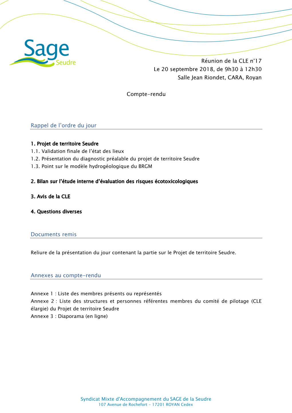 Réunion De La CLE N°17 Le 20 Septembre 2018, De 9H30 À 12H30 Salle Jean Riondet, CARA, Royan