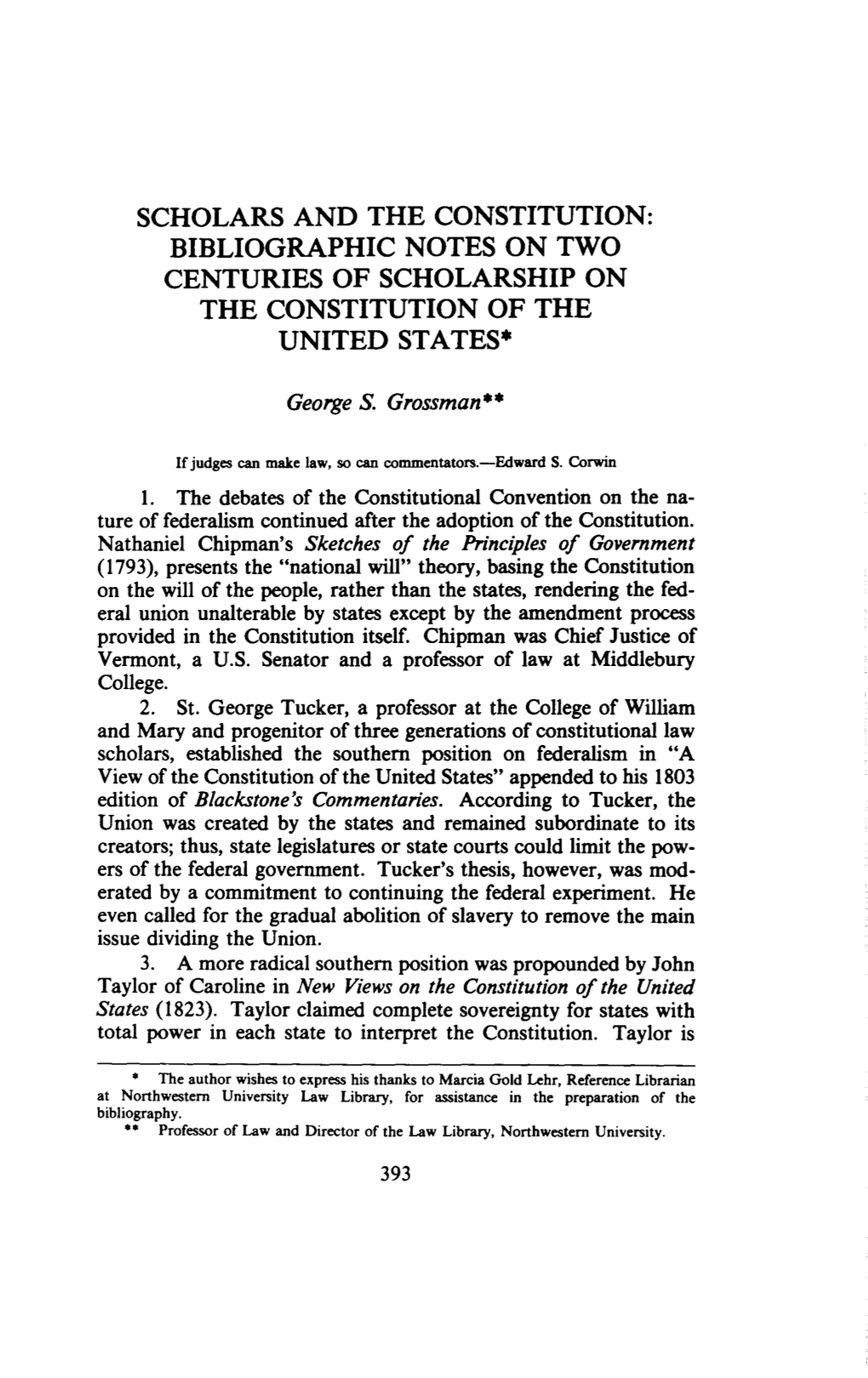Scholars and the Constitution: Bibliographic Notes on Two Centuries of Scholarship on the Constitution of the United States*